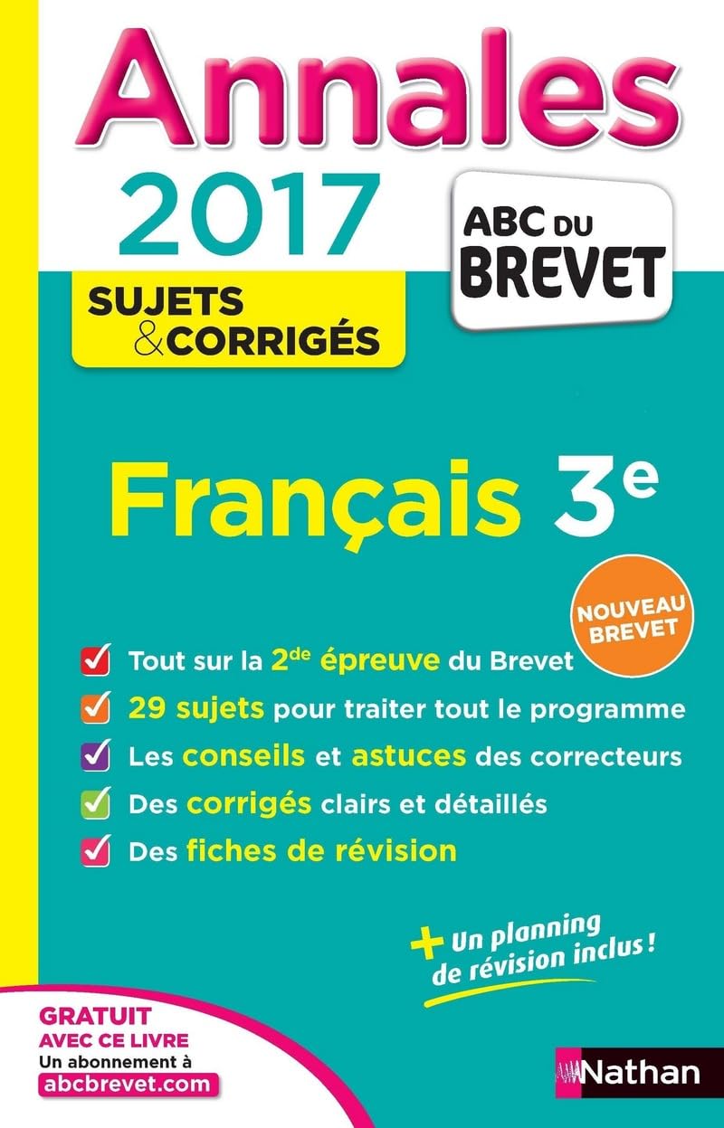 Annales ABC du BREVET 2017 Français 3e: Sujets et corrigés book