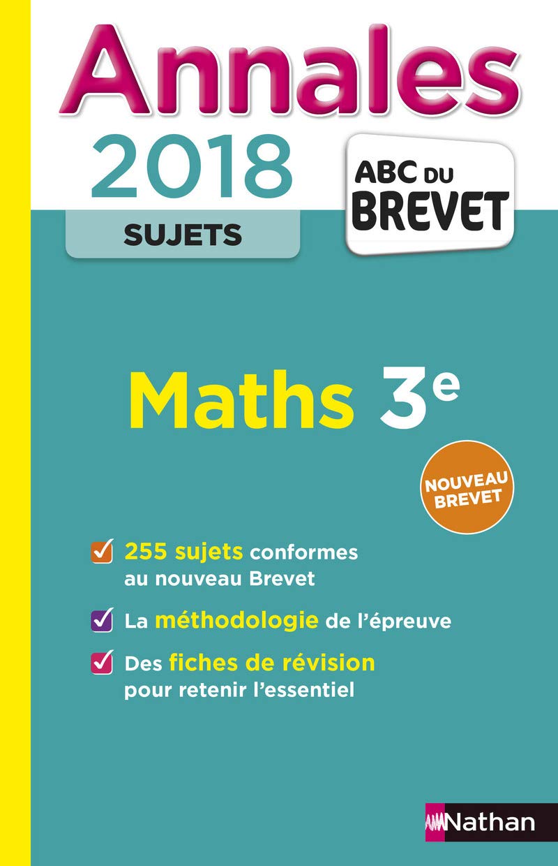 Annales ABC du Brevet Sujets Maths 2018 book