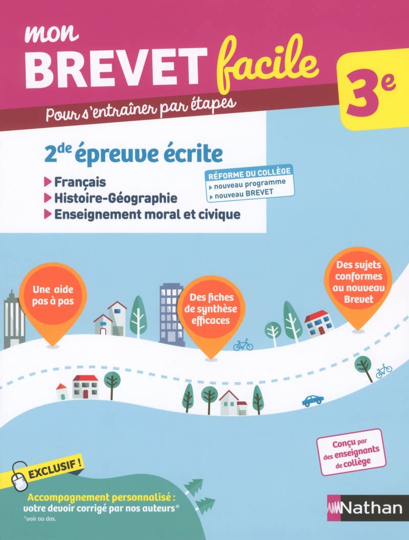 Mon Brevet facile - 2de épreuve écrite - Histoire - Géographie - EMC - Français - 3e book