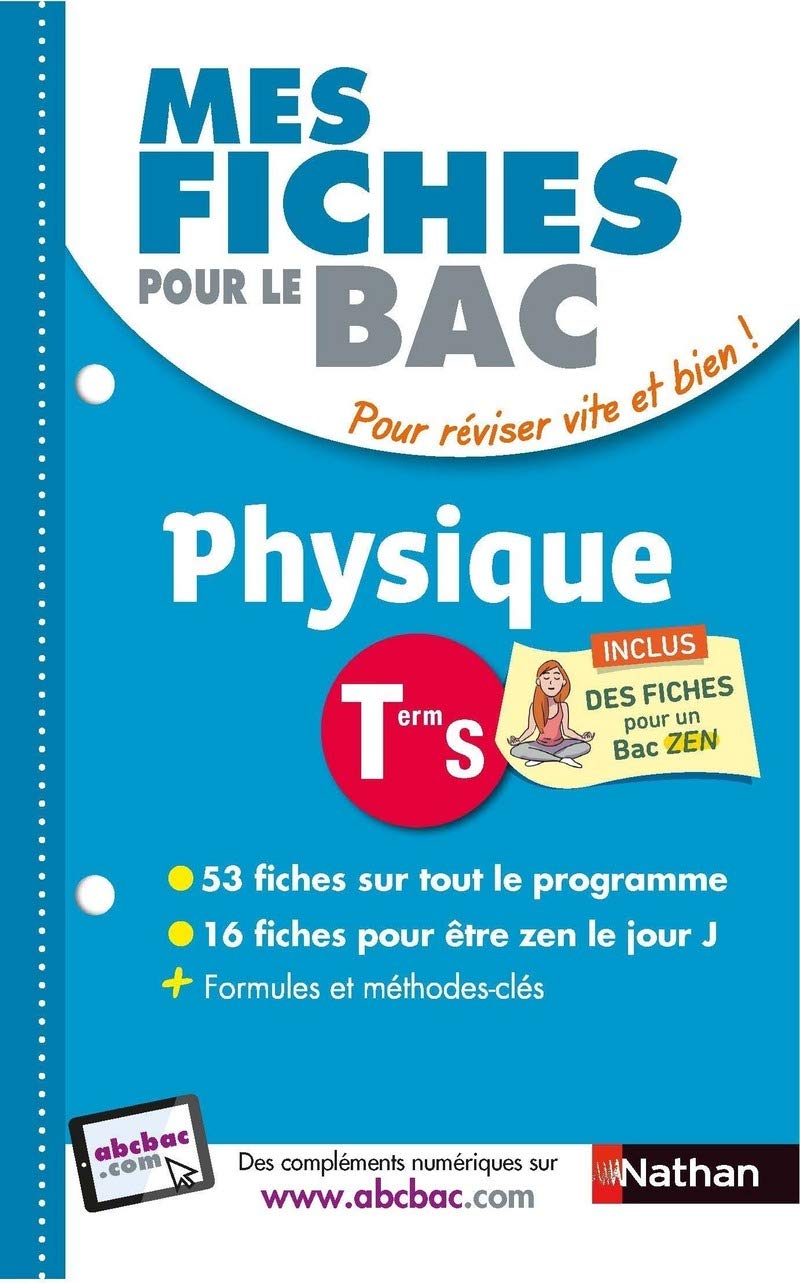 Mes fiches pour le BAC Physique Term S Professional & Reference Books