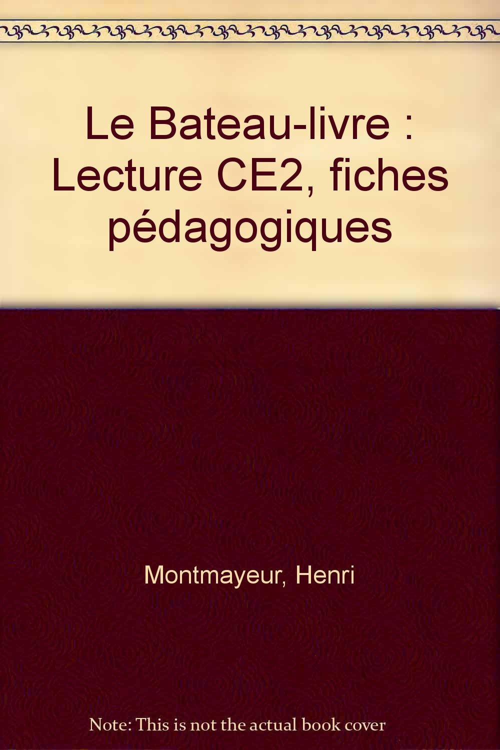 Le Bateau-livre: Lecture CE2, fiches pédagogiques book