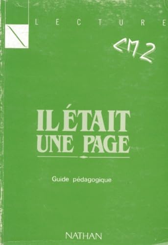 Il Etait Une Page Cm2. Lecture, Guide Pedagogique Books
