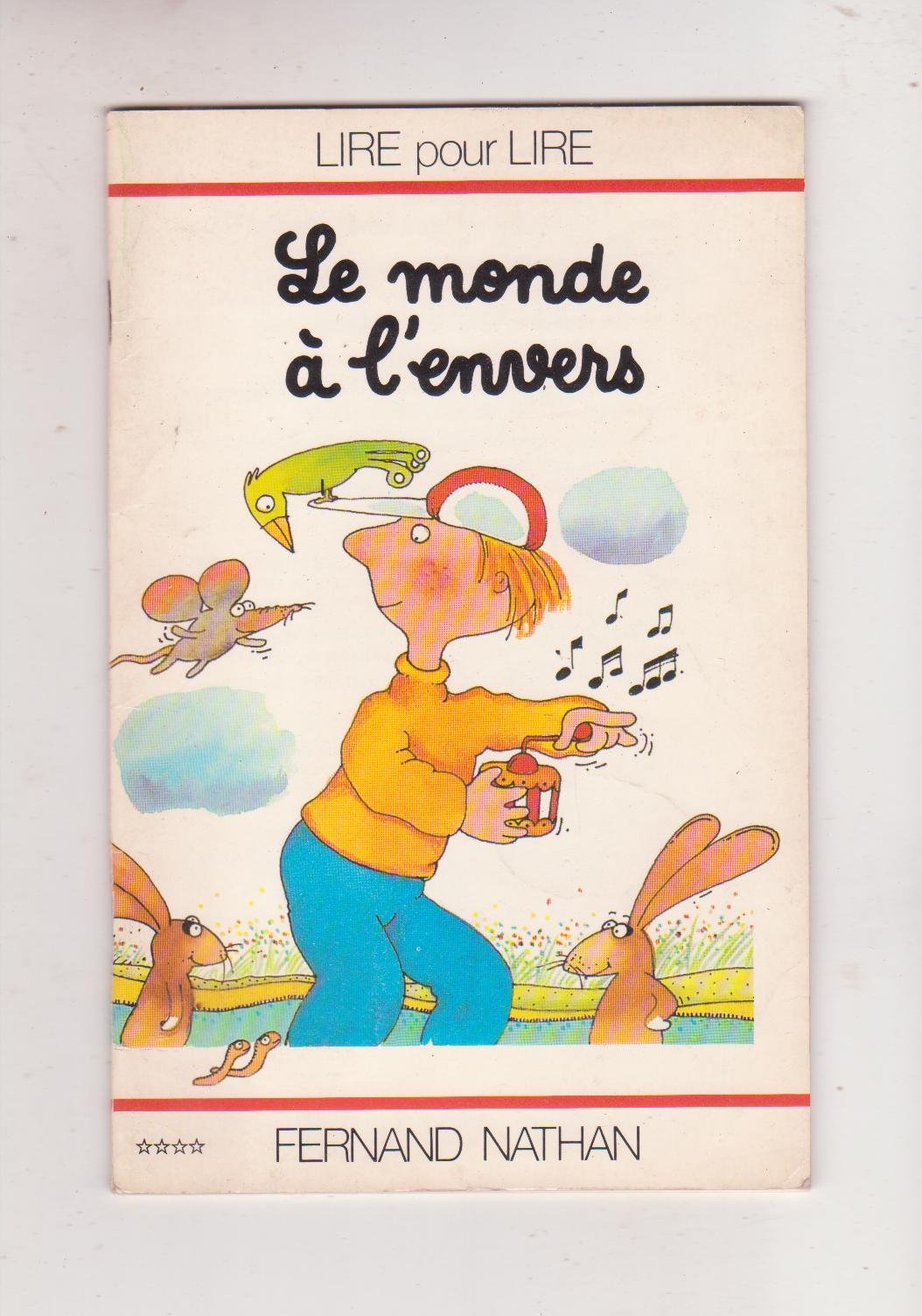 Le monde à l'envers (Lire pour lire) book