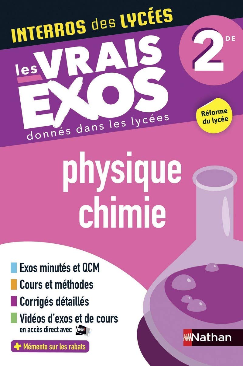 Interros des Lycées Physique-Chimie 2de - Les vrais exos - Nouveau Bac book