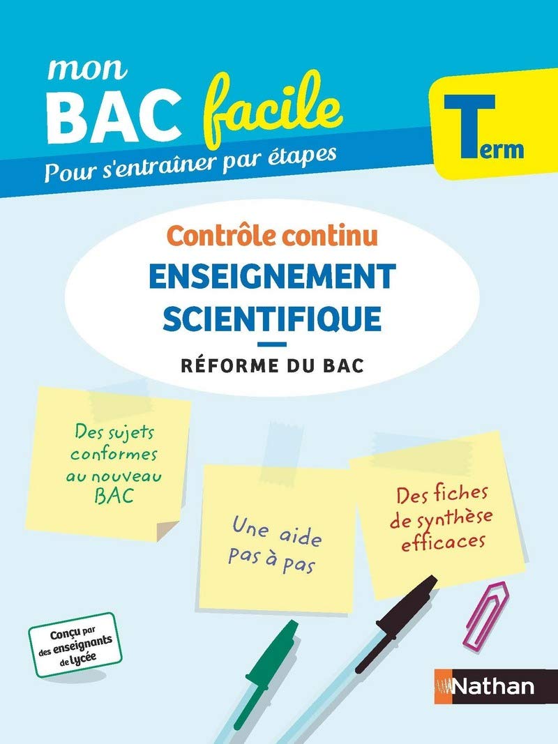 Enseignement scientifique Terminale - Mon BAC facile - Enseignement commun Tle - Bac 2023 book