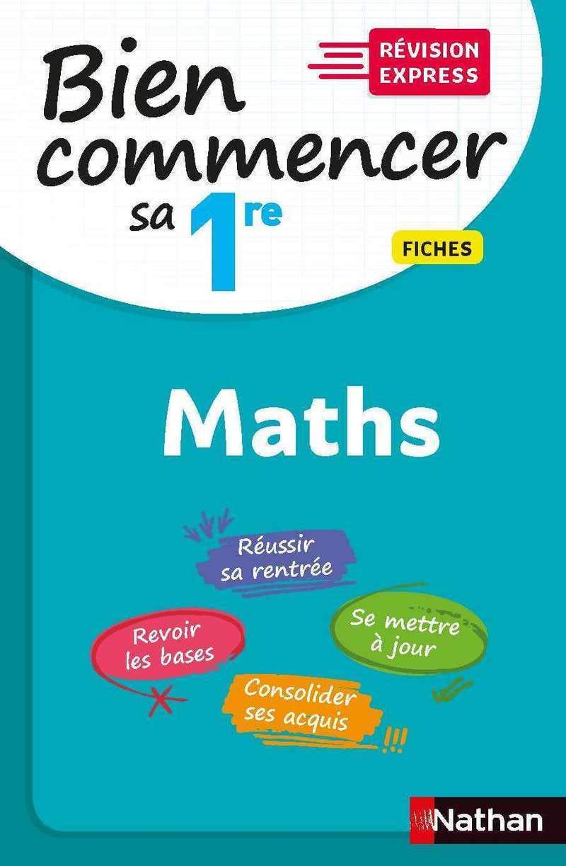 Bien commencer sa 1re en Maths Professional & Reference Books