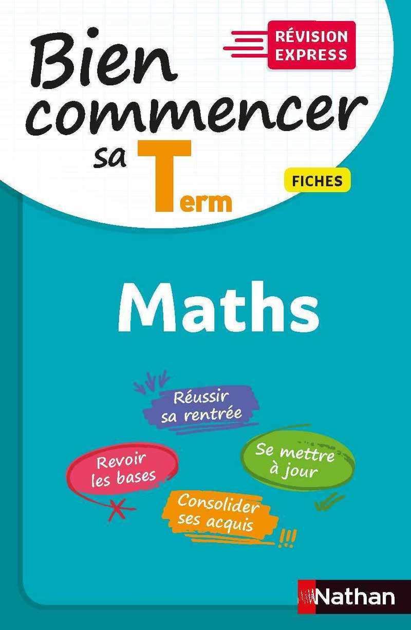 Pour bien commencer sa Terminale en Maths - Révision Express - Rentrée 2020 book