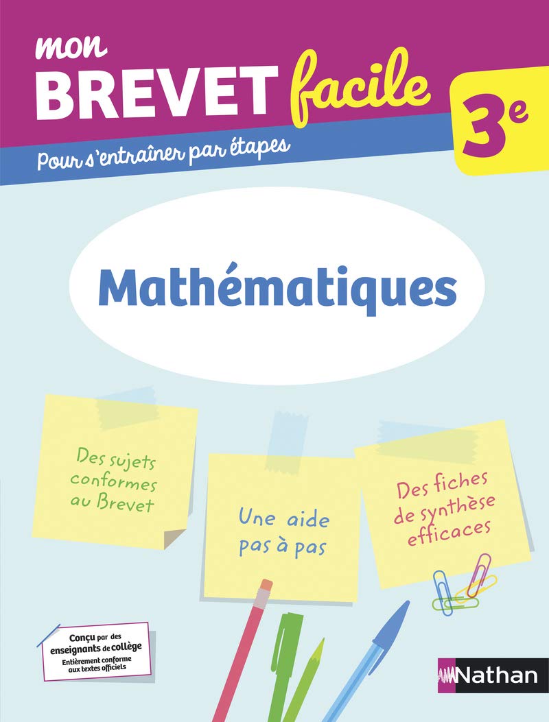 Mathématiques 3e - Mon Brevet facile - Préparation à l'épreuve du Brevet 2026 (1) book
