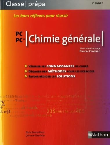 Chimie Générale - PC-PC* Classe Prépa Livre book
