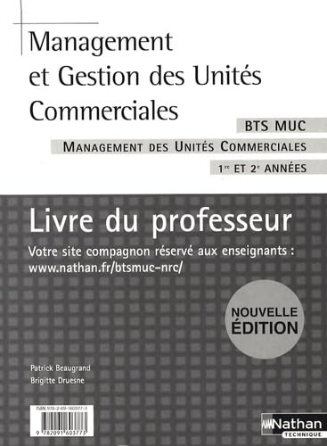 Management et gestion de l'unité commerciale BTS MUC 1e et 2e années: Livre du professeur book