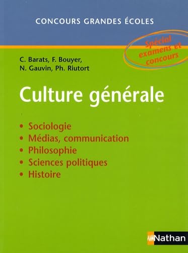 CULTURE GENERALE - CONCOURS GRANDES ECOLES - 2007 book