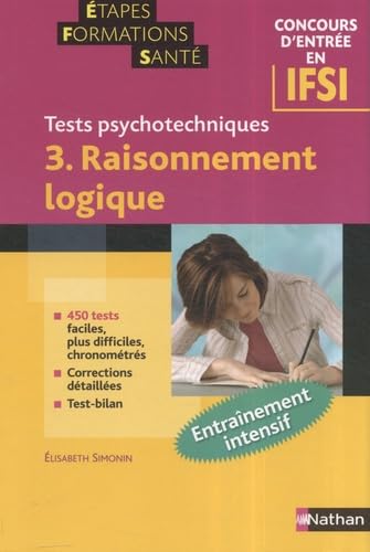 Tests psychotechniques: Tome 3, Raisonnement logique book