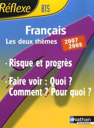 Français BTS : deux thèmes d'études 2007-2008 book