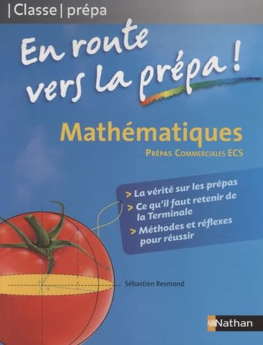 Mathématiques - En route vers la prépa (ECS) En route vers la prépa book