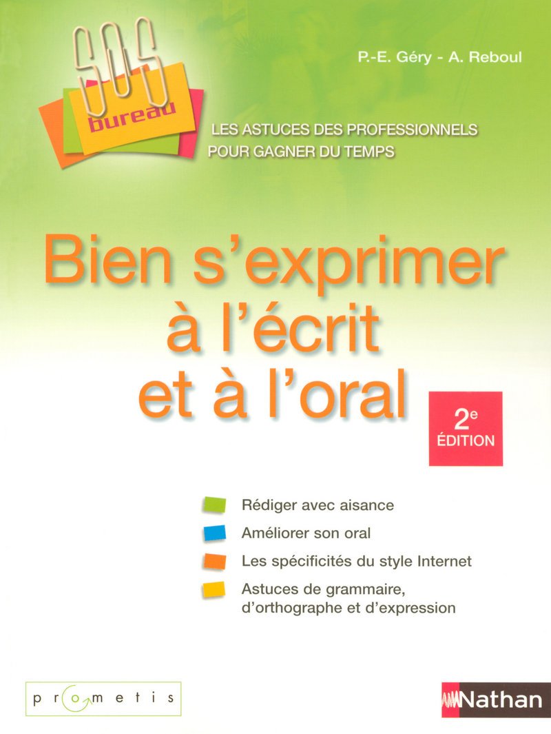 Bien s'exprimer à l'écrit et à l'oral SOS Bureau ! Study Guides