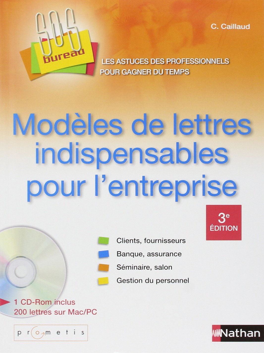 Modèles de lettres indispensables pour l'entreprise - Livre + 1 CD-Rom inclus book