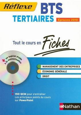 Management des entreprises, économie générale, droit, BTS tertiaires : épreuves 2010 book