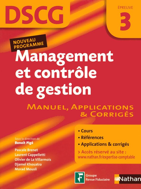 Management et contrôle de gestion DSCG3: Manuel, applications et corrigés Books
