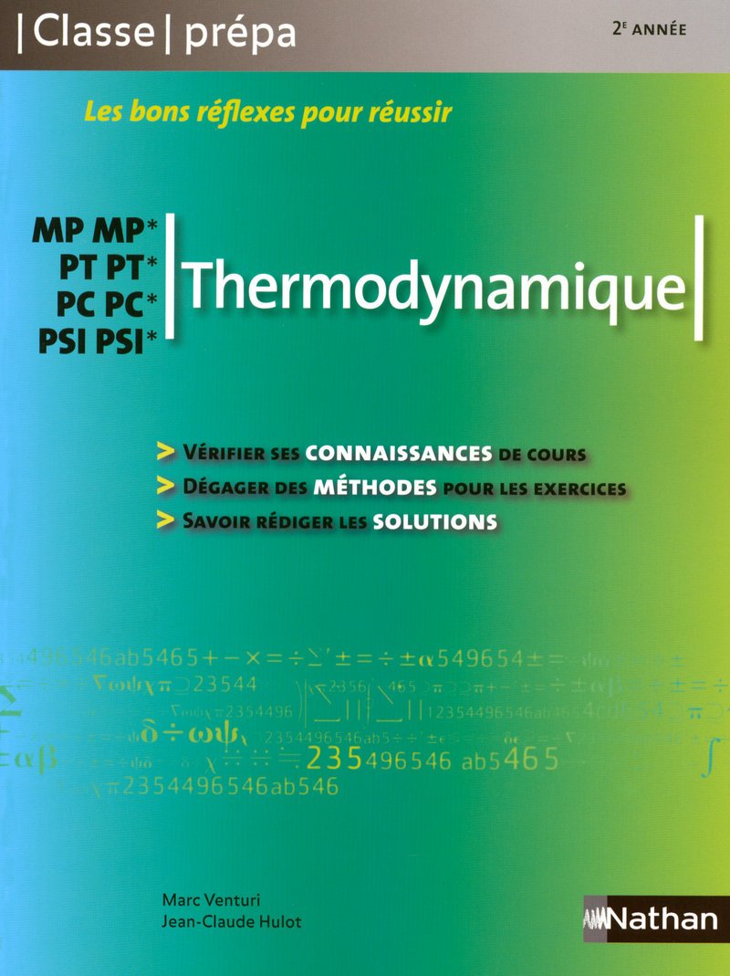 Thermodynamique - MP-MP* PT-PT* PC-PC* PSI-PSI*Classe Prépa Natural Sciences