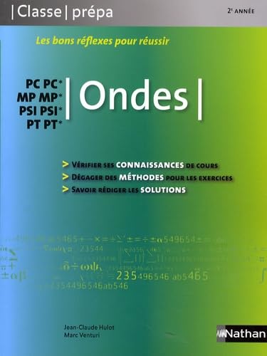 Ondes PC-PC* MP-MP* PSI-PSI* PT-PT* Classe Prépa book