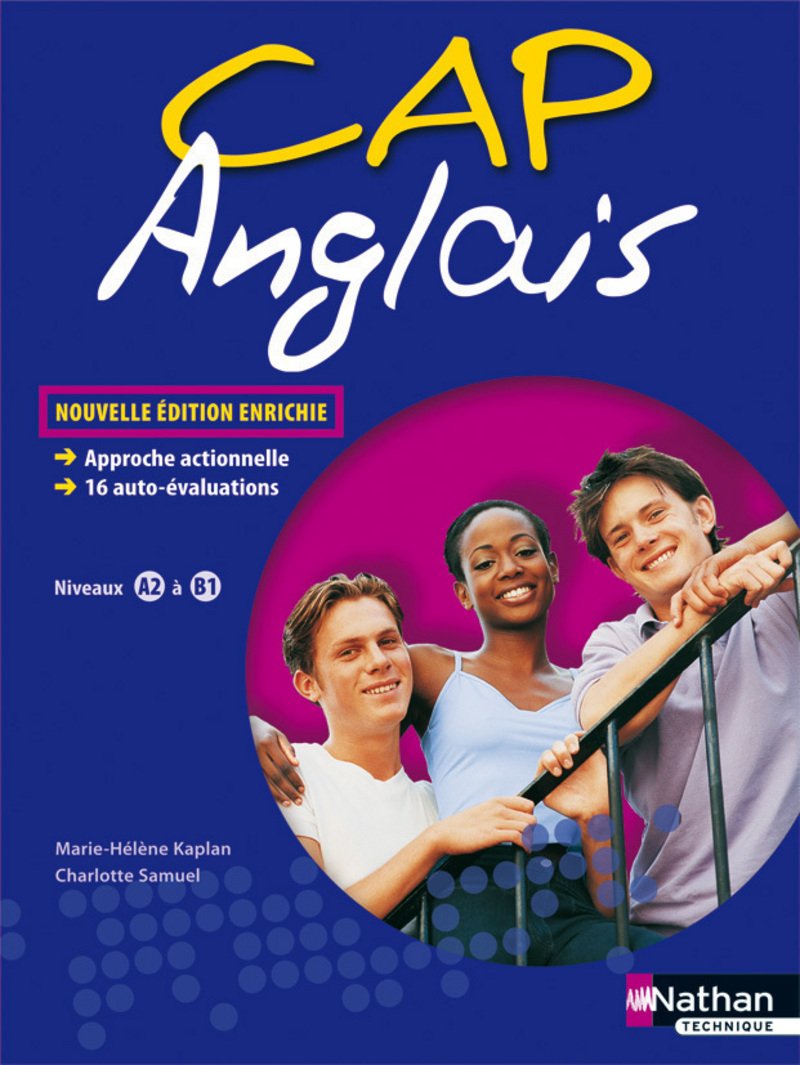 Anglais CAP Livre de l'élève: Niveaux A2 à B1 Education & Training