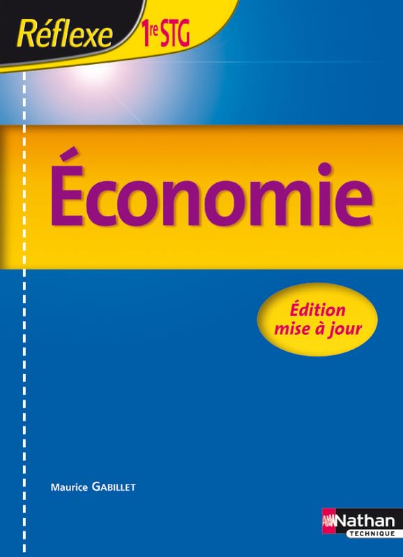 Economie 1ere STG - Collection Réflexe book