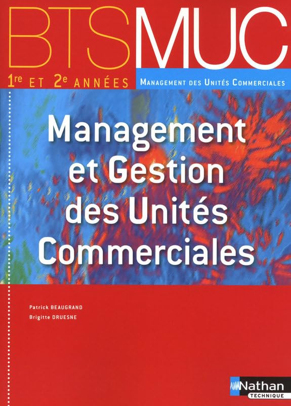 BTS MUC 1e et 2e années, Management et Gestion des Unités Commerciales Books