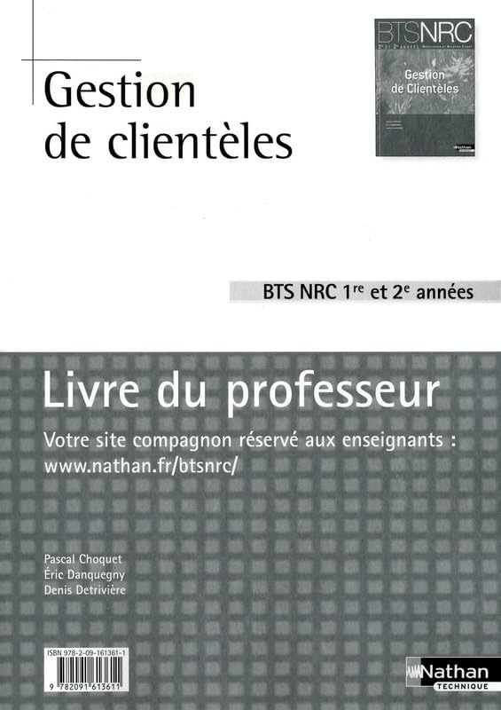 Gestion de clientèles BTS NRC 1re et 2e années: Livre du professeur Books