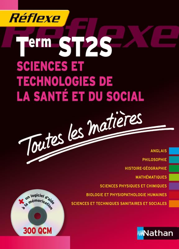 Toutes les matières Réflexes : Sciences et Technologies de la Santé et du Social - Term ST2S book