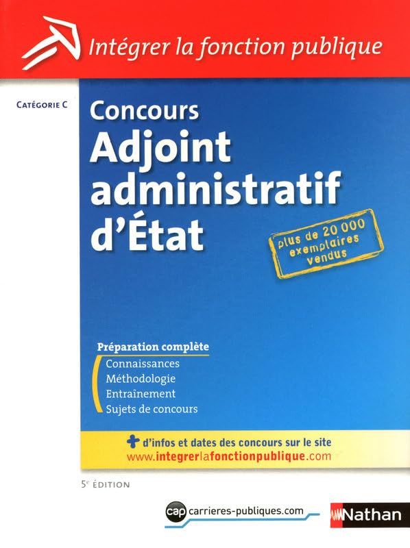 CONCOURS ADJOINT ADMINISTRATIF D'ETAT - CATEGORIE C N2 2010 Business, Finance & Career