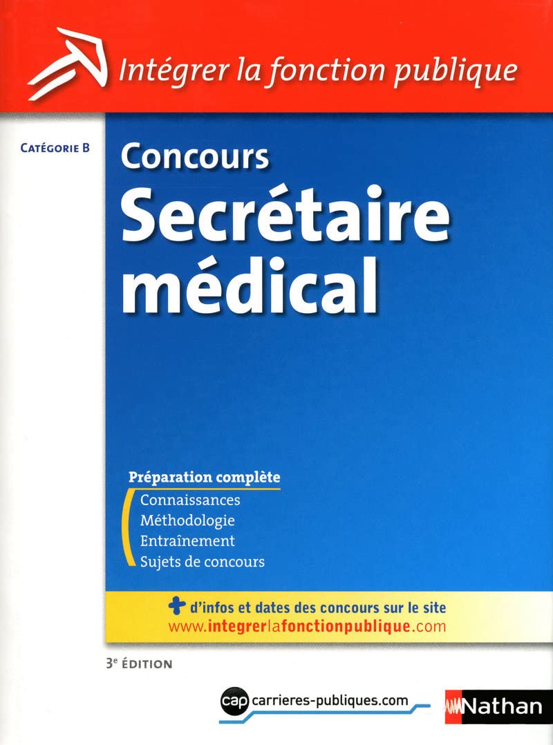 Concours Secrétaire médical: Catégorie B - 3e édition book