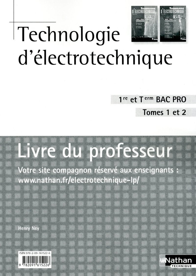 Technologie d'électrotechnique - Bac Pro 3 ans Tome 1 et 2 book