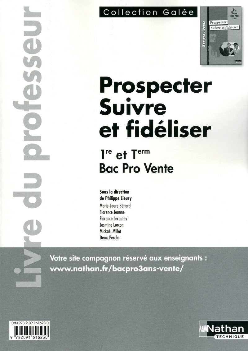 Prospecter - Suivre et fidéliser 1re et Tle Bac Pro 3 ans Vente book