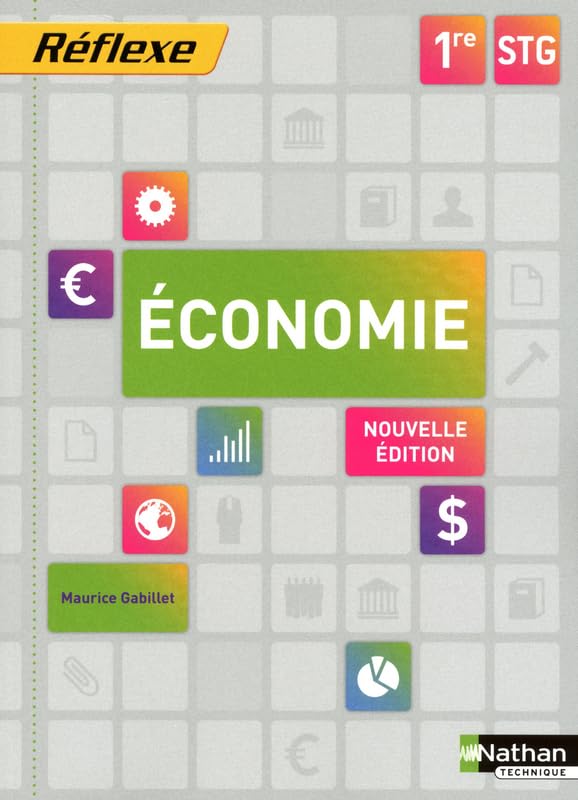Economie 1ere STG - Collection Réflexe book