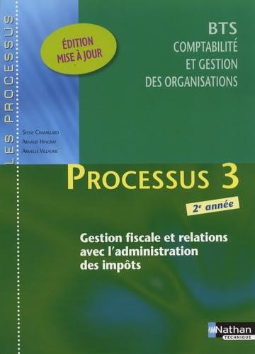 Processus 3 - BTS CGO 2e année: Gestion fiscale et relations avec l'administration des impôts book