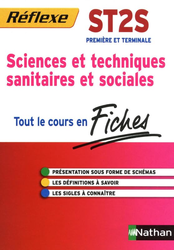 FICHES REFLEXE 1ERE ET TERM ST2S - SCIENCES ET TECHNIQUES SANITAIRES ET SOCIALES N0 2 2011 Professional & Reference Books