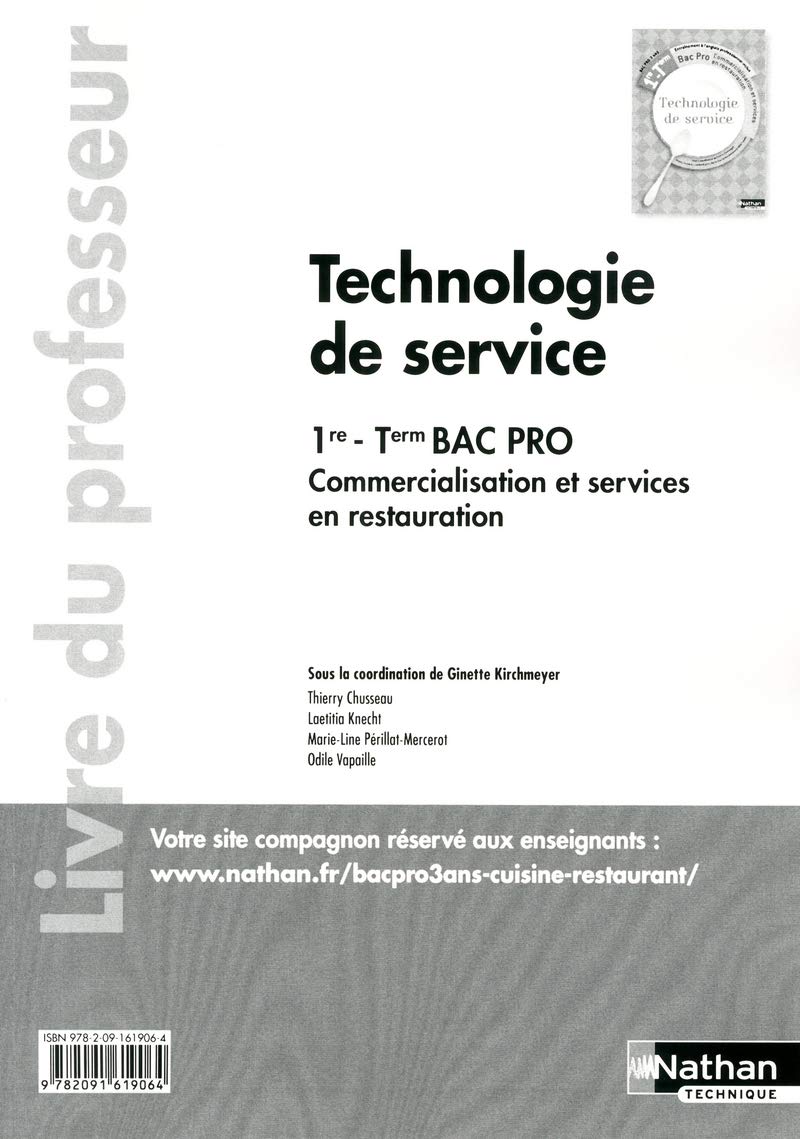 Technologie de service - 1re et Term Bac Pro CSR Livre du professeur Education & Training