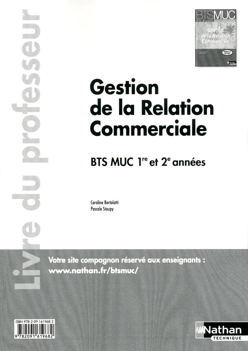 Gestion de la Relation Commerciale BTS MUC 1re et 2e années: Livre du professeur Books