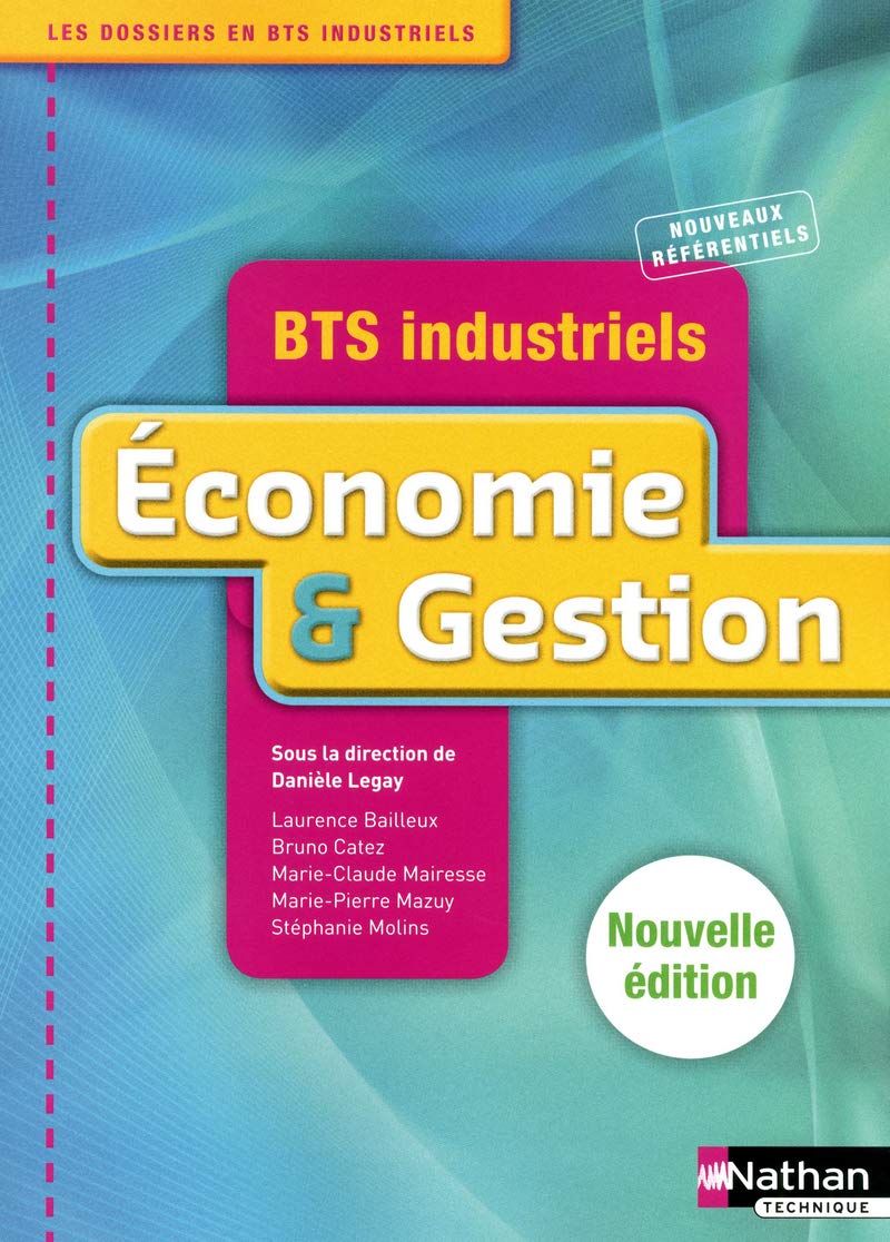 Economie et Gestion - BTS Industriels 1re et 2e années book
