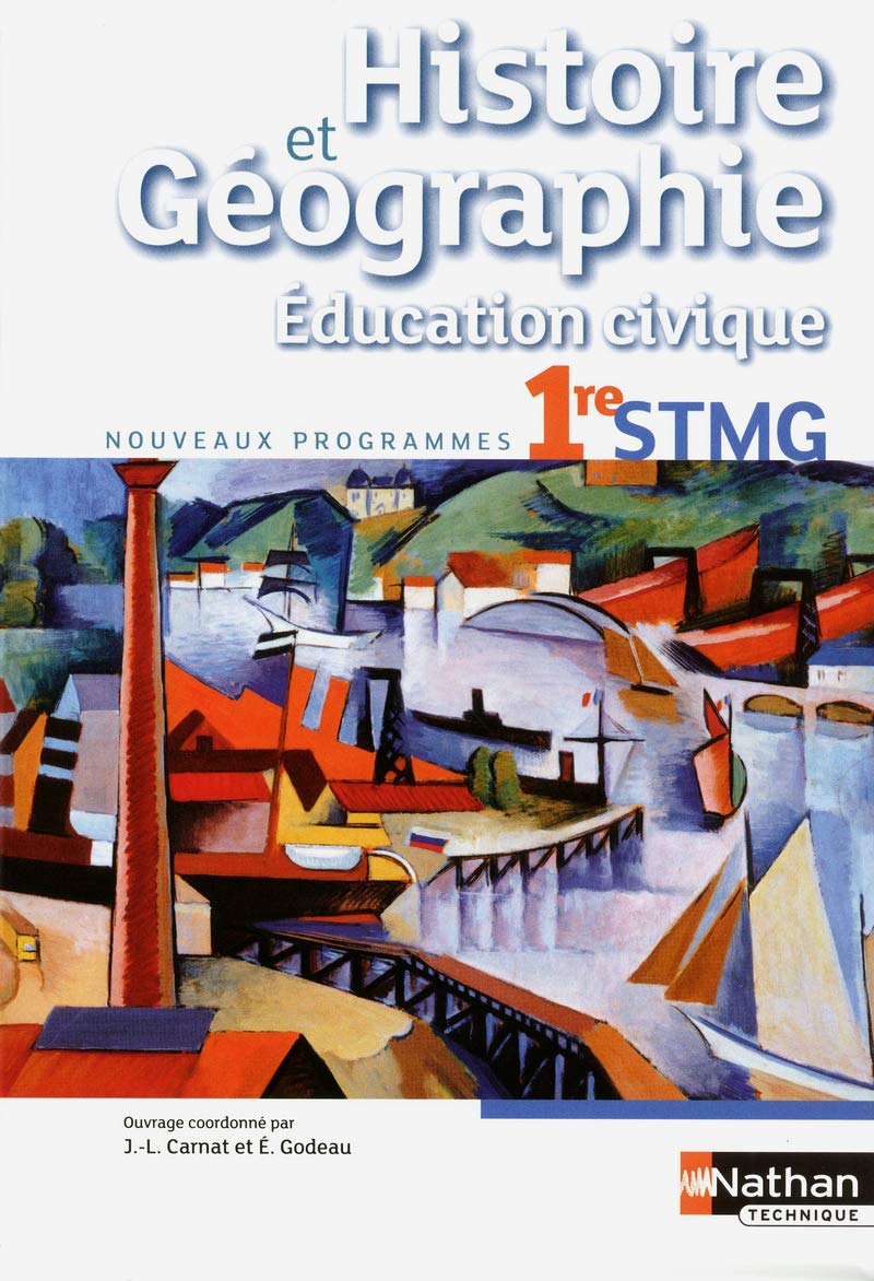 Histoire-Géographie - Education civique - 1re STMG book