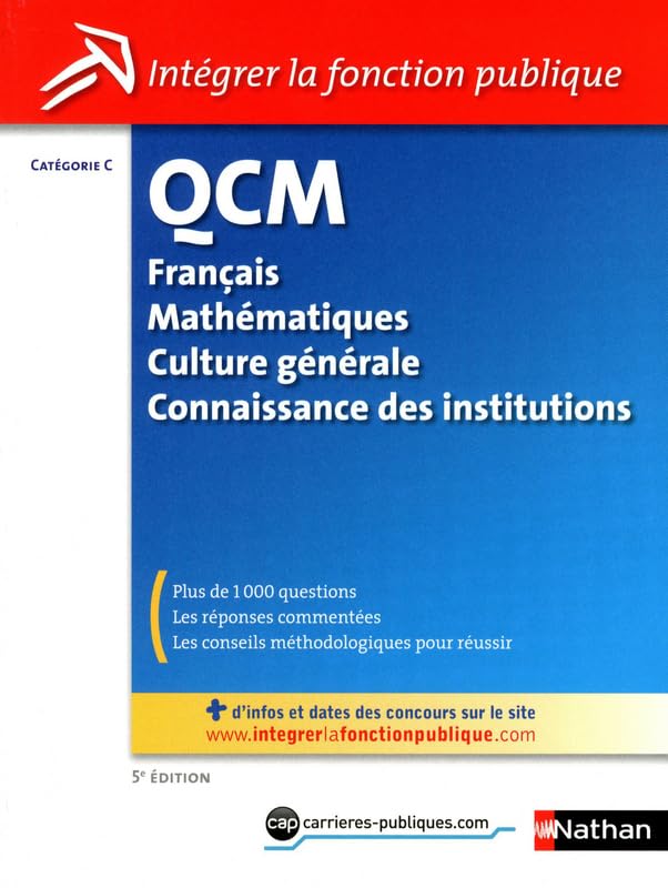 QCM - Français - Mathématiques - Culture Générale - Connaissance des institutions - Catégorie C book