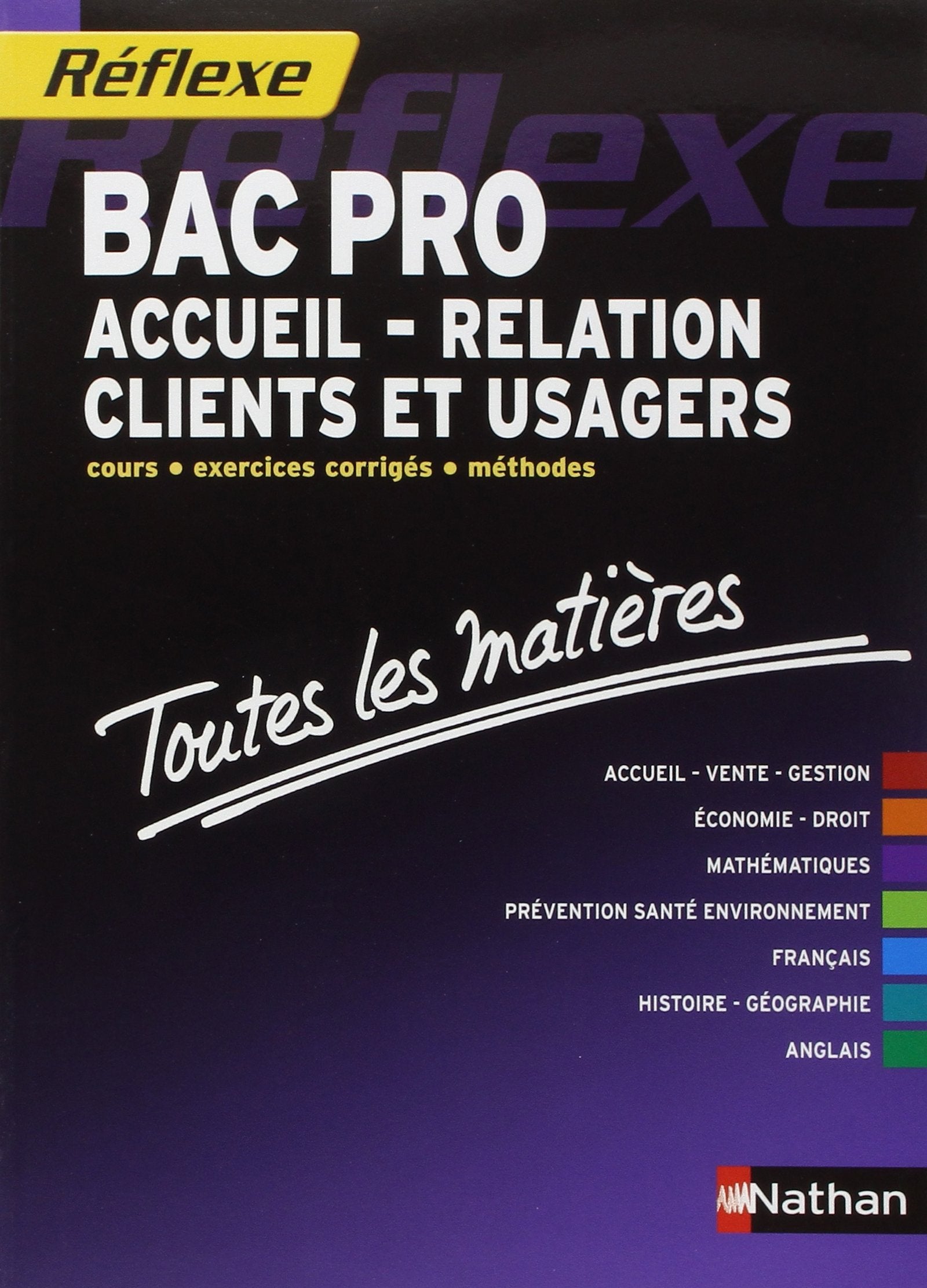 Toutes les matières - Bac pro Accueil - Relation Clients et Usagers book