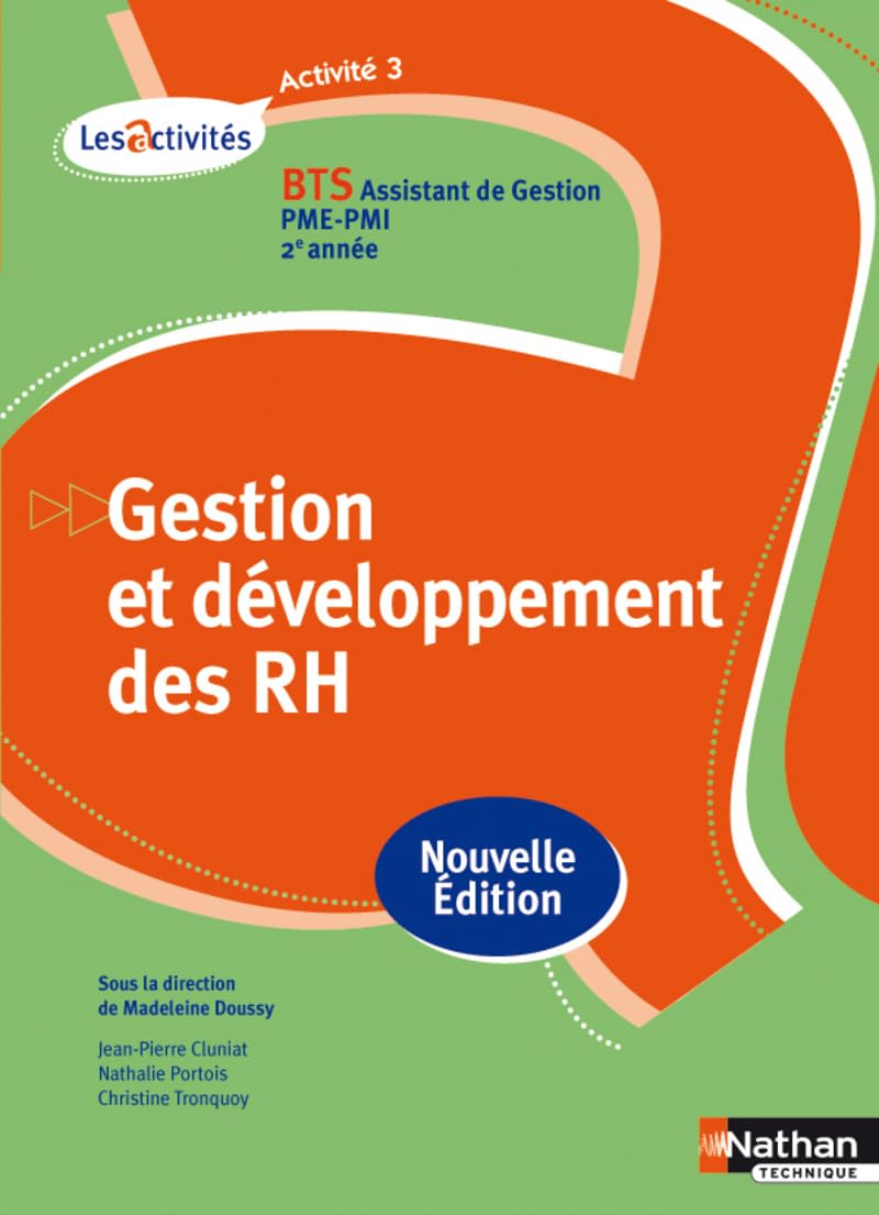 Gestion de développement des RH, Activité 3: BTS Assistant de Gestion PME-PMI 2e année Books