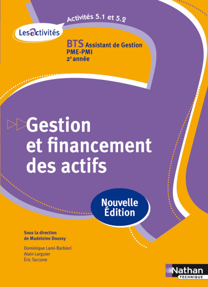 Activité 5.1 et 5.2 - Gestion et financement des actifs - BTS AG pme-pmi book