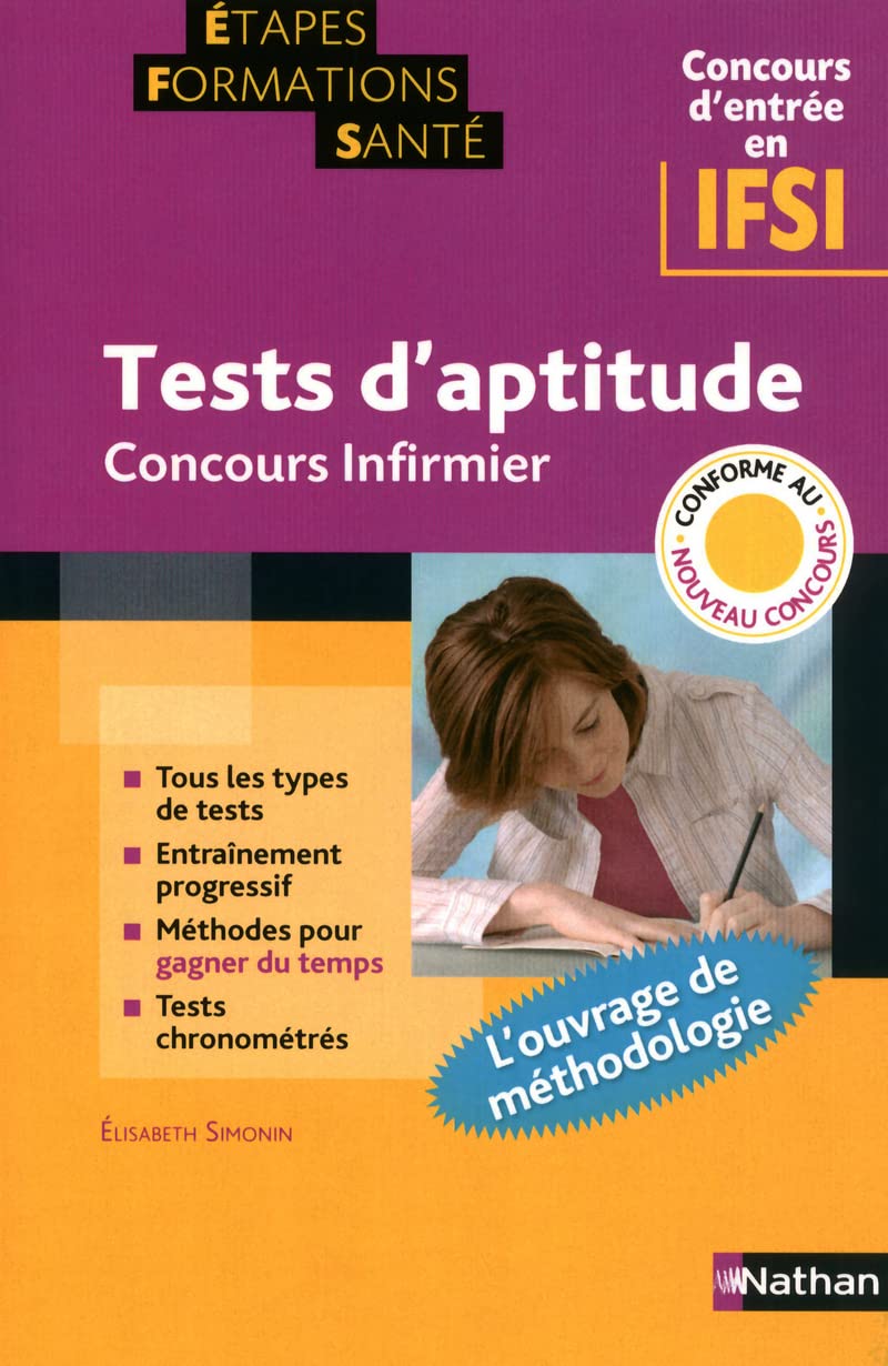 Tests d'aptitude - Concours infirmier: Concours d'entrée en IFSI book