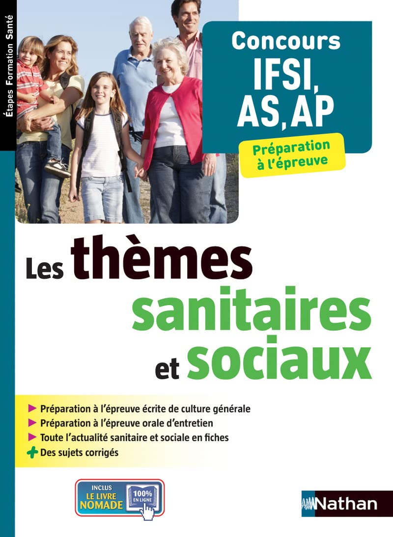 Les thèmes sanitaires et sociaux: concours IFSI, AS, AP book