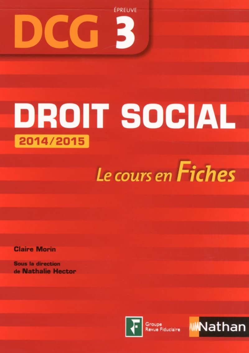 Droit Social 2014/2015: DCG- Épreuve 3- Le cours en Fiches book