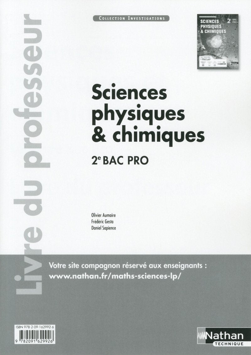 Sciences physiques et chimiques 2e Bac Pro Industriels Investigations Livre du professeur Education & Training