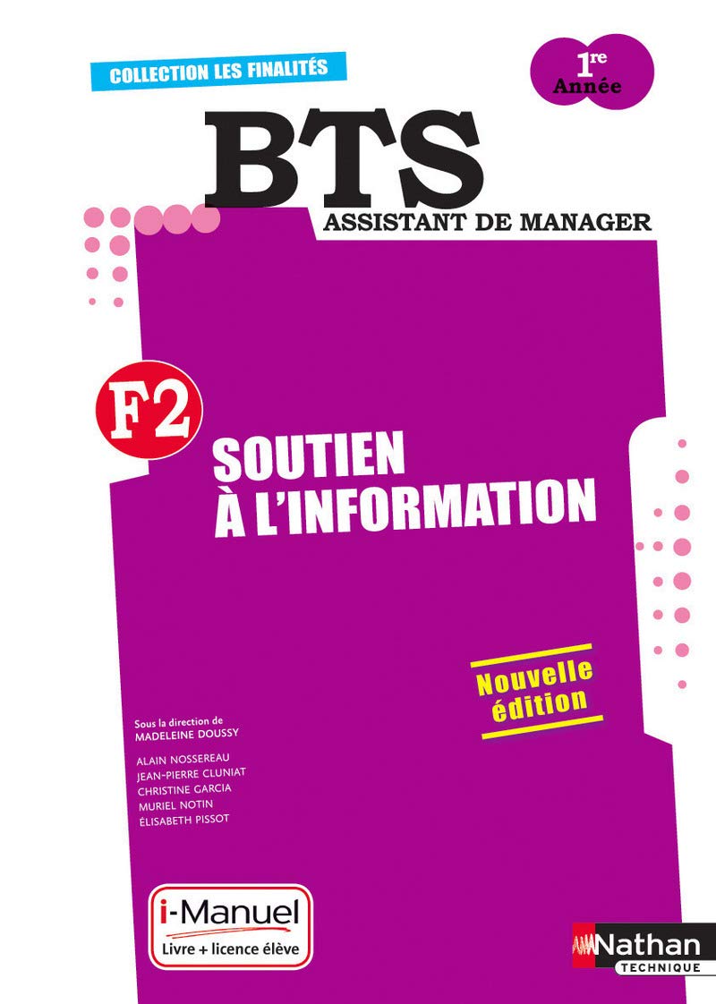 Soutien à l'information F2 BTS Assistant de manager 1e année Books