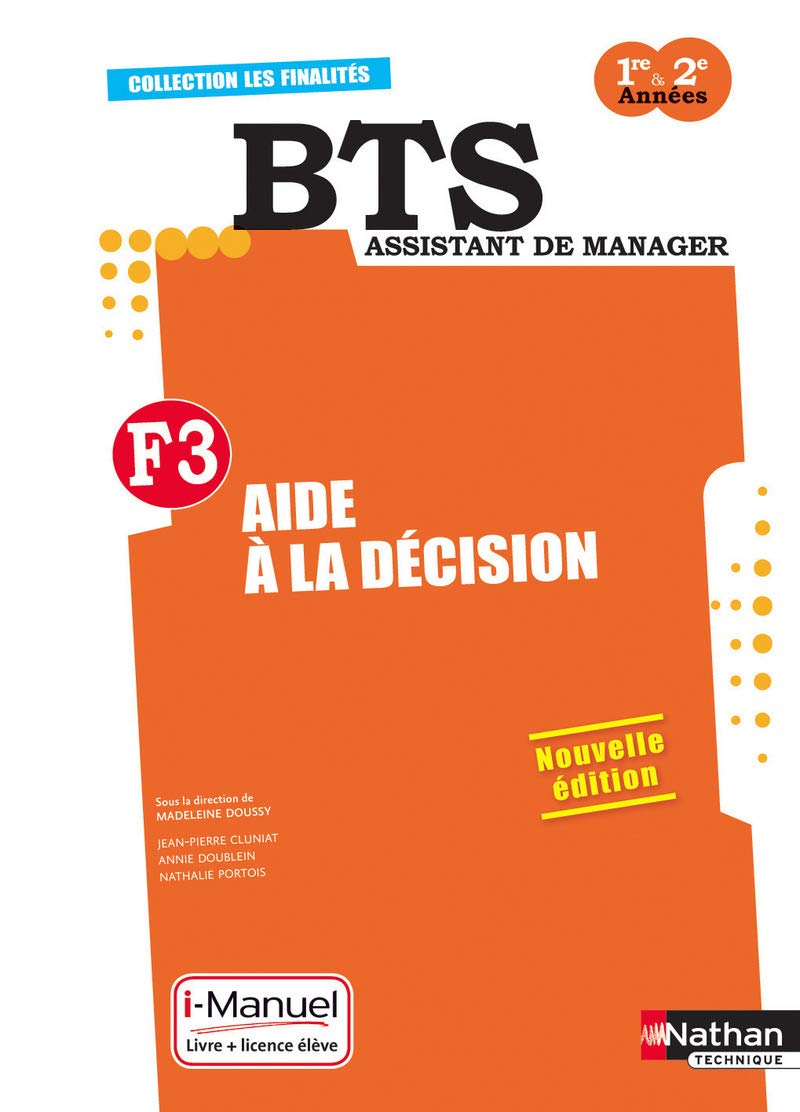 Finalité 3 - Aide à la décision BTS 1re et 2e années book
